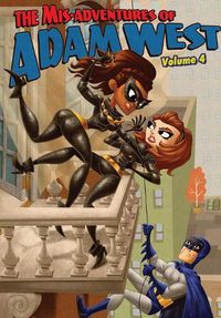 Cover image for Mis-adventures of Adam West: Volume 4