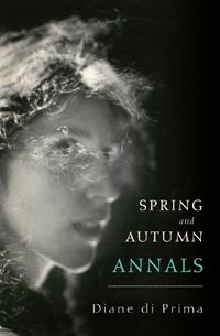 Cover image for Spring and Autumn Annals: A Celebration of the Seasons for Freddie