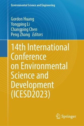 Cover image for 14th International Conference on Environmental Science and Development (ICESD2023)