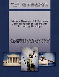 Cover image for Nixon V. Herndon U.S. Supreme Court Transcript of Record with Supporting Pleadings