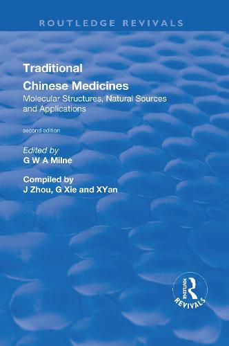 Cover image for Traditional Chinese Medicines: Molecular Structures, Natural Sources and Applications