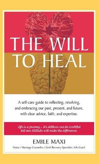 Cover image for The Will to Heal