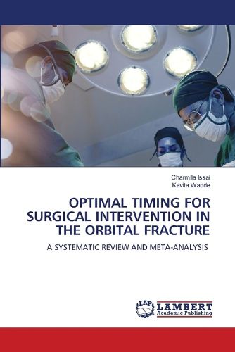 Cover image for Optimal Timing for Surgical Intervention in the Orbital Fracture
