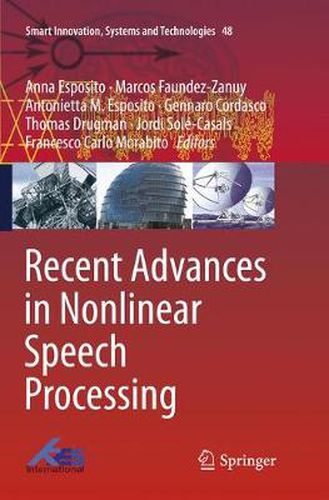 Recent Advances in Nonlinear Speech Processing