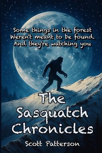 Cover image for The Sasquatch Chronicles