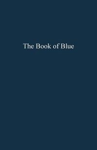 Cover image for The Book of Blue