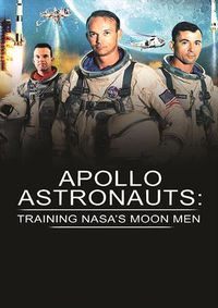 Cover image for Apollo Astronauts: Training Nasa's Moon Men