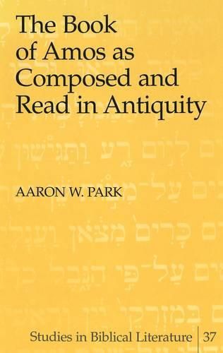 Cover image for The Book of Amos as Composed and Read in Antiquity