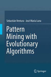 Cover image for Pattern Mining with Evolutionary Algorithms