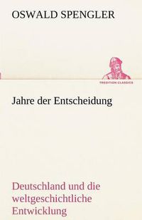 Cover image for Jahre Der Entscheidung