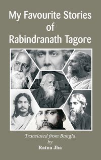 Cover image for My Favourite Stories of Rabindranath Tagore