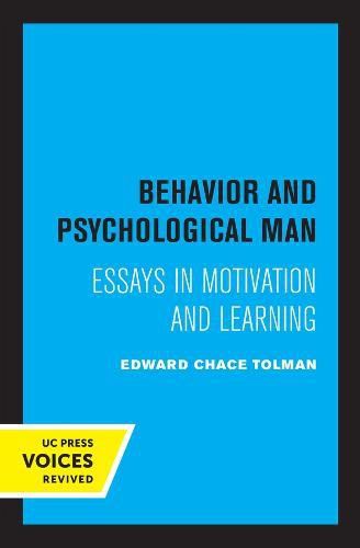 Cover image for Behavior and Psychological Man: Essays in Motivation and Learning