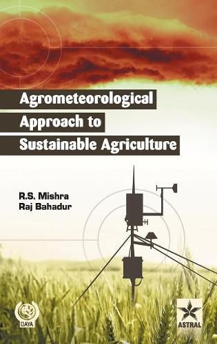 Cover image for Agrometeorological Approach to Sustainable Agriculture