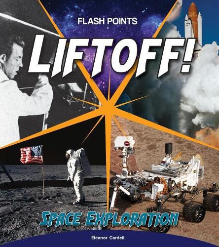 Cover image for Liftoff!: Space Exploration
