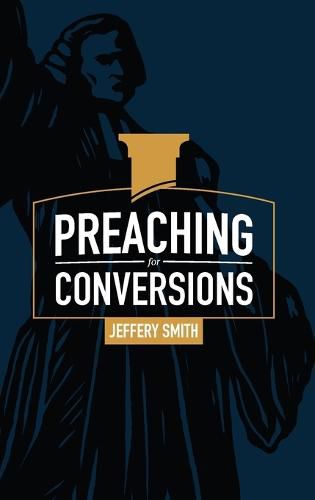 Cover image for Preaching for Conversions