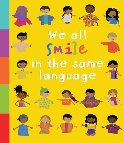 We All Smile in the Same Language