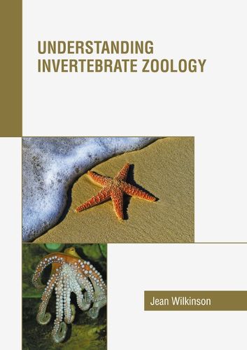 Cover image for Understanding Invertebrate Zoology