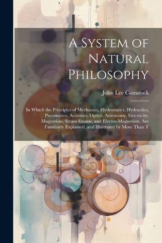 Cover image for A System of Natural Philosophy