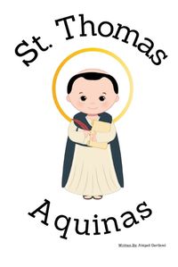 Cover image for St. Thomas Aquinas - Children's Christian Book - Lives of the Saints