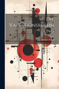 Cover image for Die Variationsrechnung