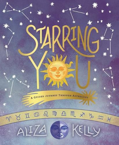 Cover image for Starring You: A Guided Journey Through Astrology