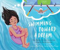 Cover image for Swimming Toward a Dream