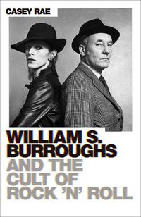 Cover image for William S. Burroughs and the Cult of Rock 'n' Roll