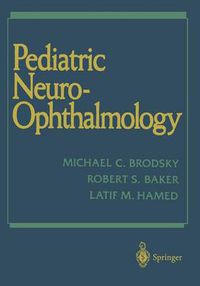 Cover image for Pediatric Neuro-Ophthalmology