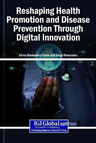 Cover image for Reshaping Health Promotion and Disease Prevention Through Digital Innovation