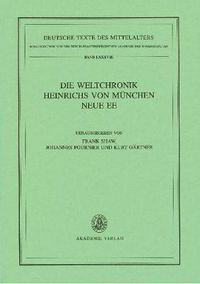 Cover image for Die Weltchronik Heinrichs von Munchen. Neue Ee