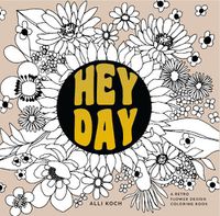 Cover image for Heyday: A Coloring Book with Midcentury Designs and Floral Patterns