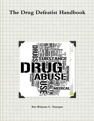 Cover image for The Drug Defeatist Handbook