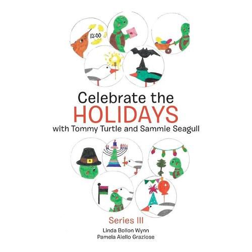 Cover image for Celebrate the Holidays with Tommy Turtle and Sammie Seagull