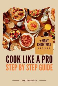 Cover image for Cook Like a Pro