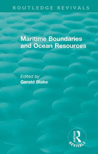 Cover image for Maritime Boundaries and Ocean Resources