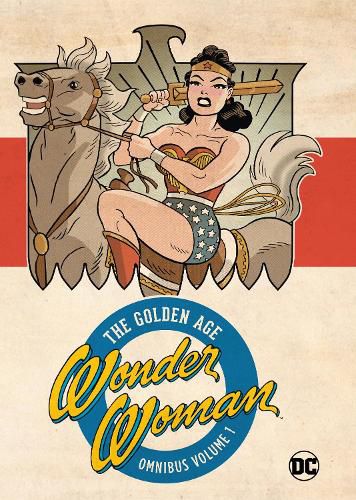 Cover image for Wonder Woman Golden Age Omnibus Vol. 1 (New Edition)