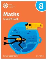 Cover image for Oxford International Maths: Student Book 8 (Lower Secondary)