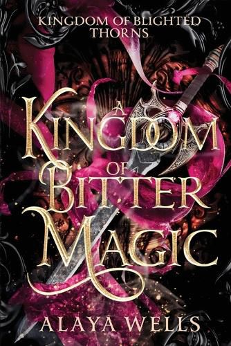 Cover image for A Kingdom of Bitter Magic