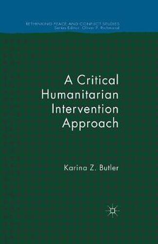 Cover image for A Critical Humanitarian Intervention Approach