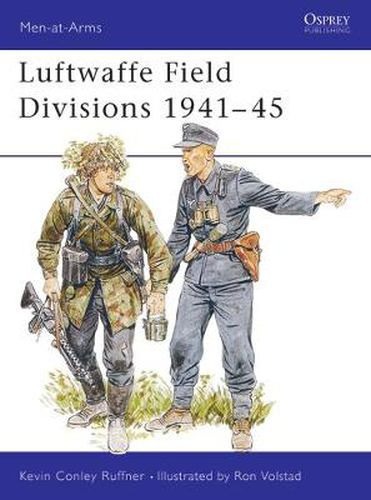 Cover image for Luftwaffe Field Divisions 1941-45