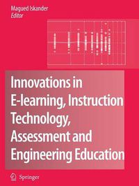 Cover image for Innovations in E-learning, Instruction Technology, Assessment and Engineering Education