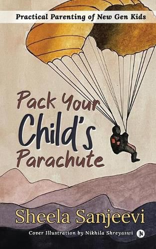 Cover image for Pack your Child's Parachute