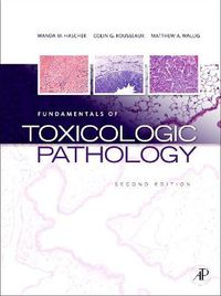 Cover image for Fundamentals of Toxicologic Pathology