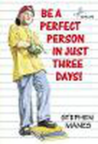 Cover image for Be a Perfect Person in Just Three Days