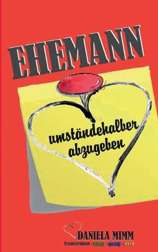 Cover image for Ehemann umstandehalber abzugeben