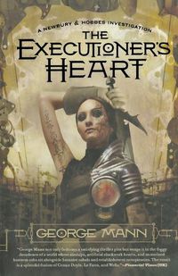 Cover image for The Executioner's Heart: A Newbury & Hobbes Investigation