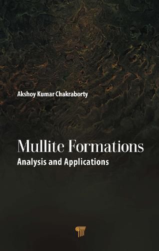 Cover image for Mullite Formations: Analysis and Applications