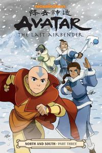 Cover image for Avatar: The Last Airbender - North And South Part Three