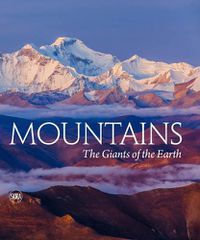 Cover image for Mountains: The Giants of the Earth