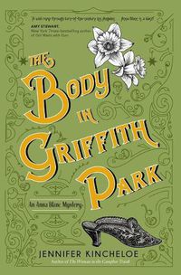 Cover image for The Body in Griffith Park: An Anna Blanc Mysteryvolume 3